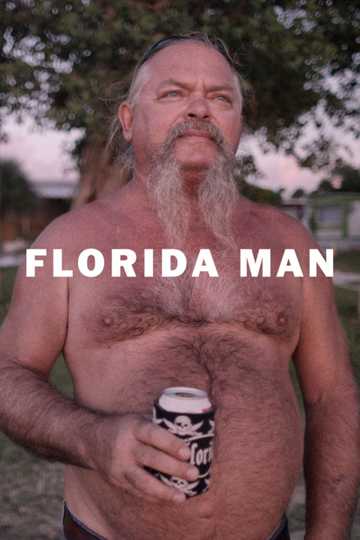 Florida Man Poster