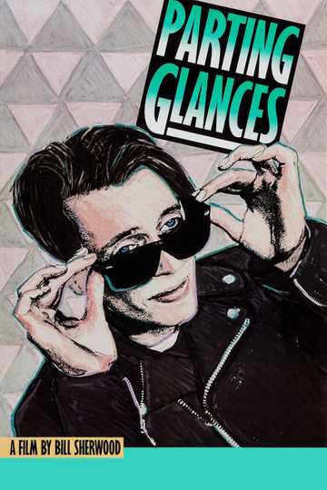 Parting Glances Poster