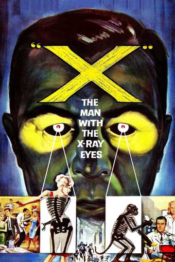X: The Man with the X-Ray Eyes Poster