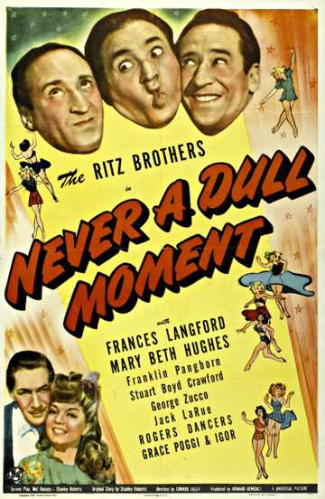 Never a Dull Moment Poster