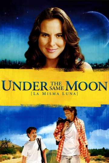 Under the Same Moon Poster
