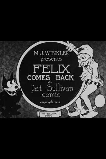 Felix Comes Back Poster