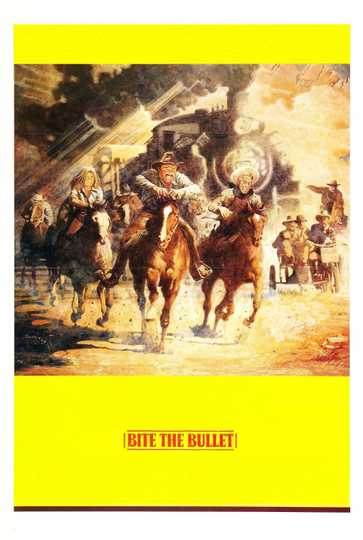 Bite the Bullet Poster