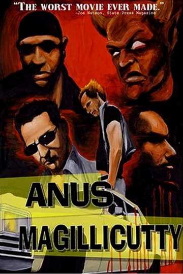 Anus Magillicutty Poster
