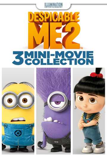 Despicable Me 2: 3 Mini-Movie Collection Poster
