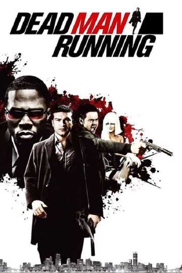 Dead Man Running Poster