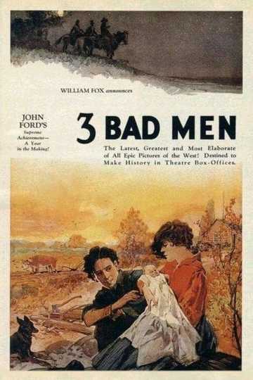 3 Bad Men Poster