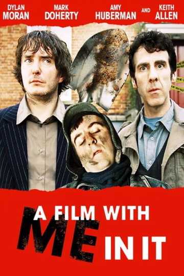 A Film with Me in It Poster