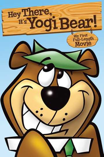 Hey There, It's Yogi Bear Poster