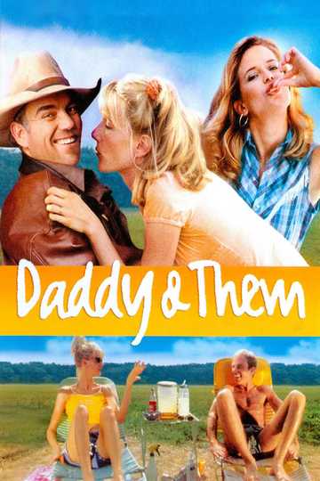 Daddy and Them Poster