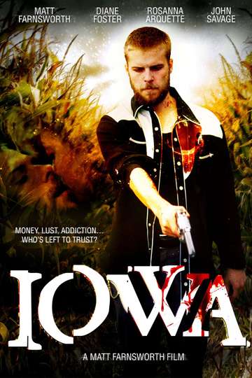 Iowa (2005) - Movie | Moviefone