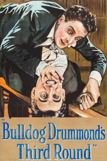 Bulldog Drummonds Third Round Poster