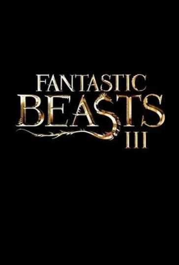 Fantastic Beasts 3 Poster