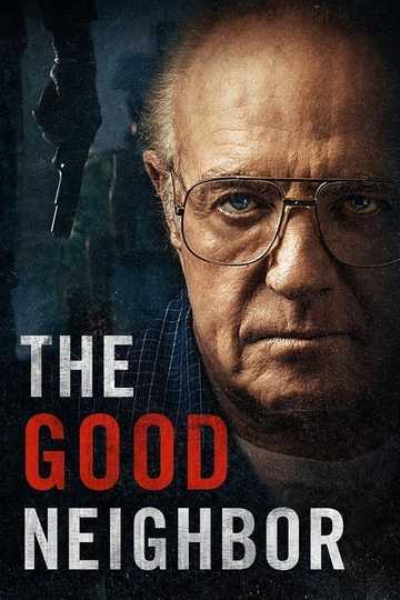 The Good Neighbor Poster