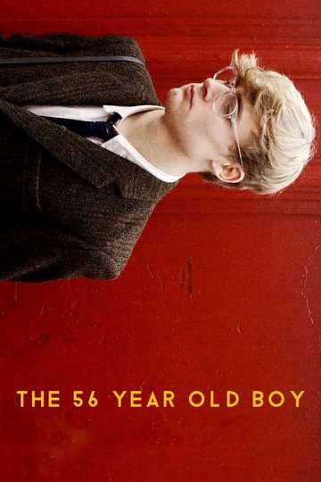 The 56 Year Old Boy Poster
