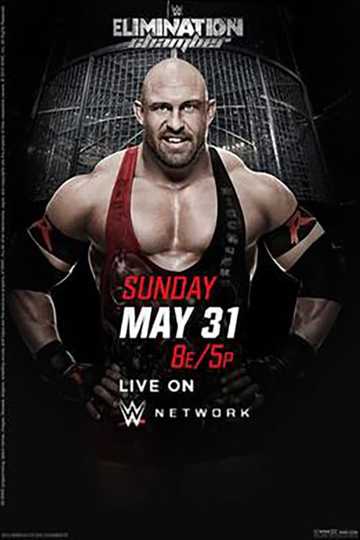 WWE Elimination Chamber 2015 Poster