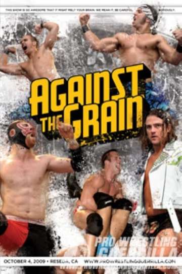 PWG: Against The Grain Poster
