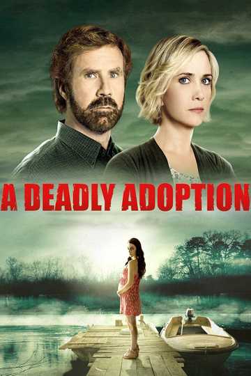 A Deadly Adoption Poster