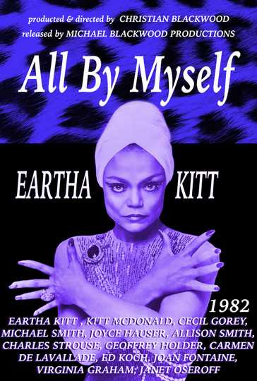 All By Myself: The Eartha Kitt Story Poster