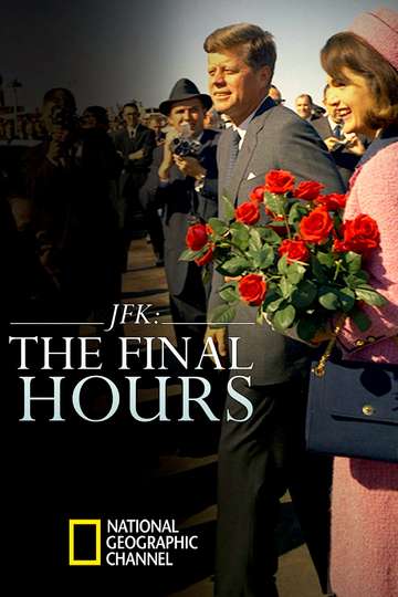 JFK The Final Hours Poster