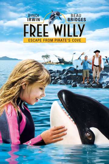 Free Willy: Escape from Pirate's Cove (2010) - Movie | Moviefone