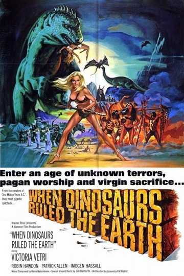When Dinosaurs Ruled the Earth Poster