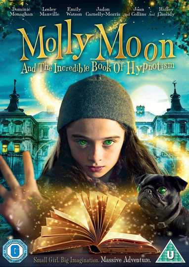 Molly Moon and the Incredible Book of Hypnotism Poster