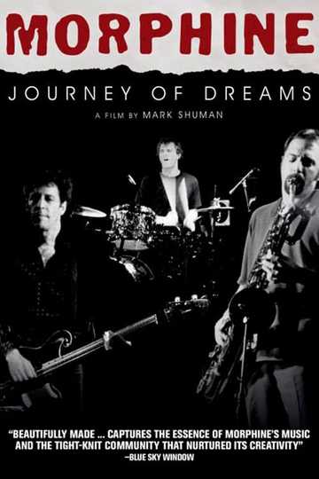 Morphine: Journey of Dreams Poster