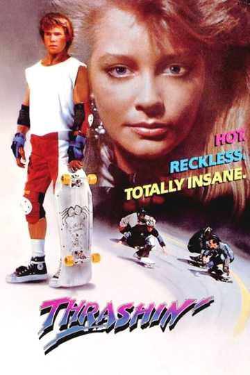 Thrashin' Poster