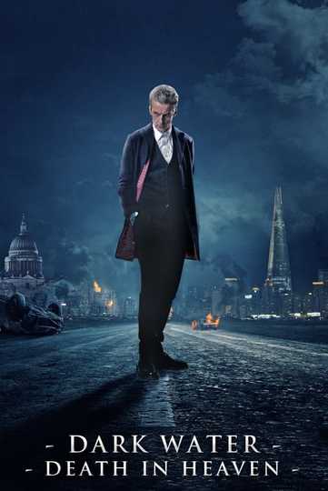 Doctor Who: Dark Water/Death in Heaven Poster