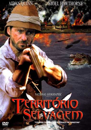 Forbidden Territory: Stanley's Search for Livingstone Poster