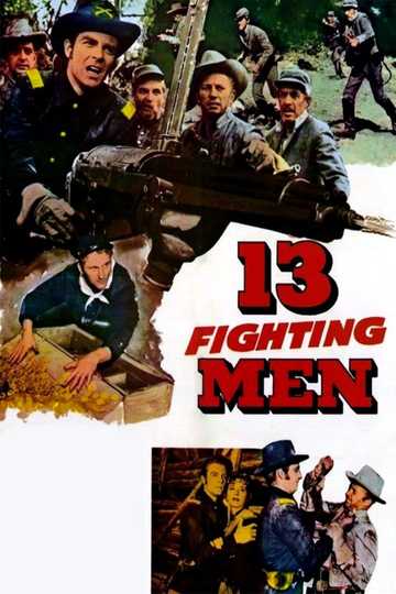 13 Fighting Men Poster