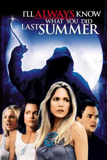 I'll Always Know What You Did Last Summer Poster