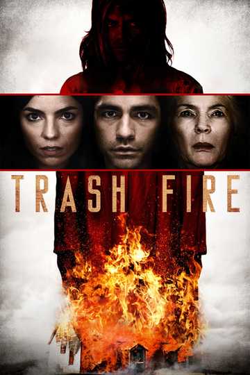 Trash Fire Poster