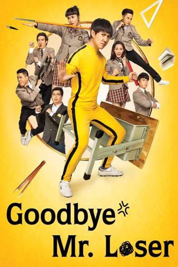 Goodbye Mr Loser Poster