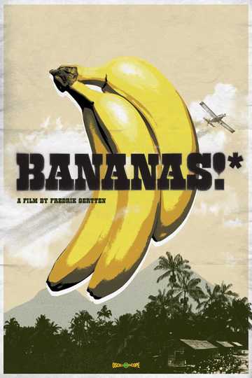 Bananas!* Poster
