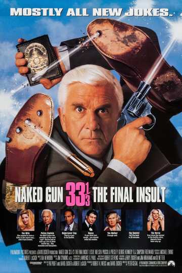 Naked Gun 33⅓: The Final Insult Poster