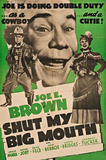 Shut My Big Mouth Poster