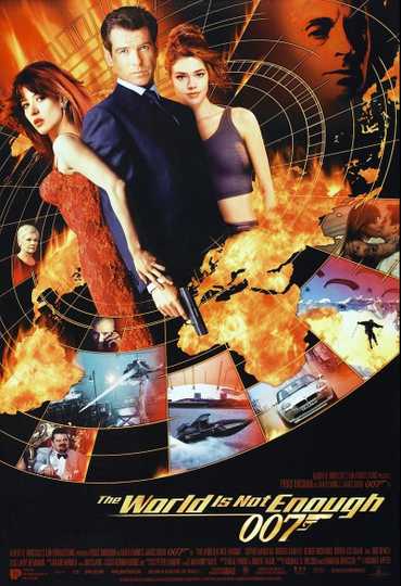 The World Is Not Enough Poster