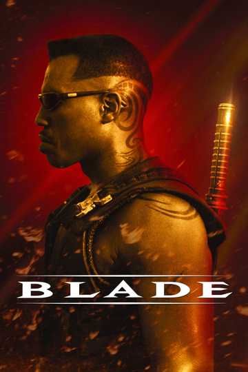 Blade (1998) - Movie | Moviefone