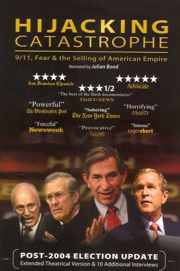 Hijacking Catastrophe: 9/11, Fear & the Selling of American Empire Poster