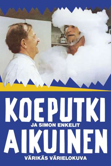 The Test-tube Adult and Simo's Angels