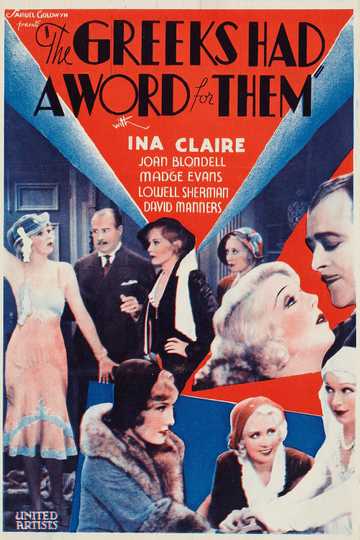 The Greeks Had a Word for Them Poster