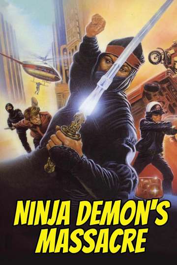 Ninja Demons Massacre Poster
