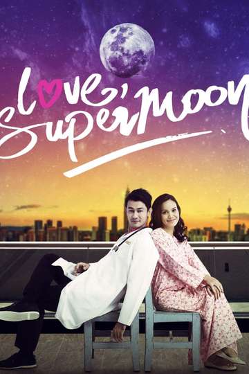 Love Supermoon Poster