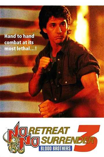 No Retreat, No Surrender 3: Blood Brothers Poster