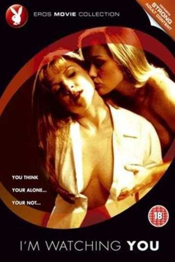 I'm Watching You Poster