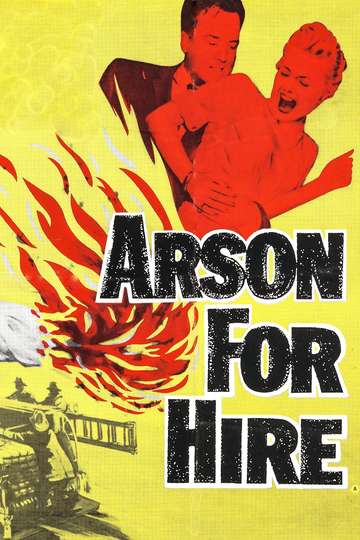 Arson for Hire Poster