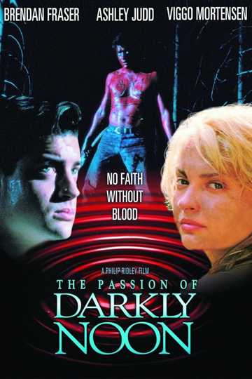The Passion of Darkly Noon Poster