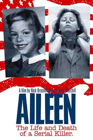 Aileen: Life and Death of a Serial Killer Poster